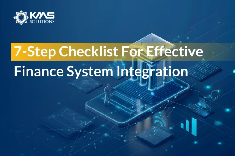 7-Step Checklist for Effective Finance System Integration