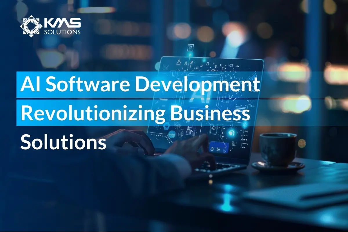 AI Software Development Revolutionizing Business Solutions