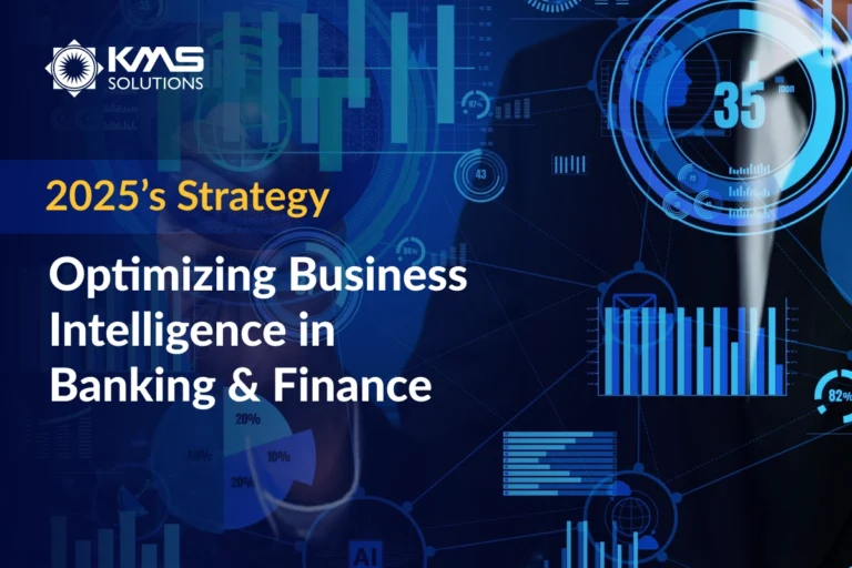 The 2025’s Strategy for Optimizing BI in Banking & Finance