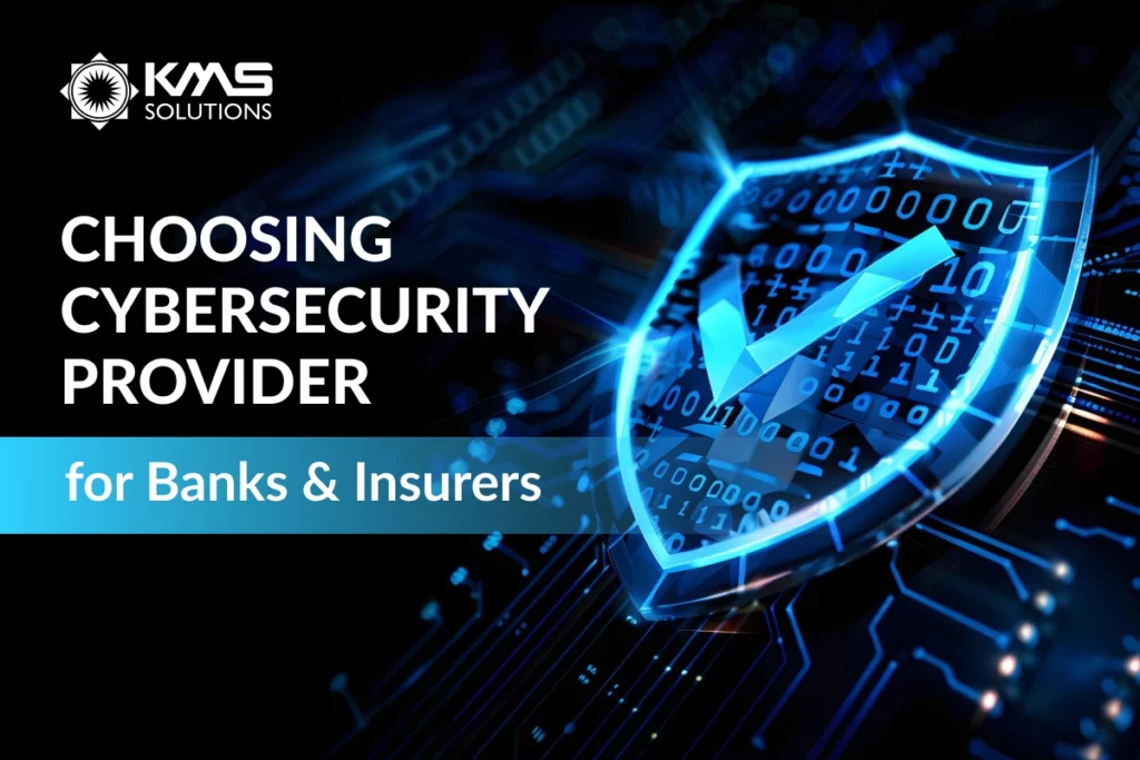 Evaluating Cyber Security Providers for Banks and Insurers