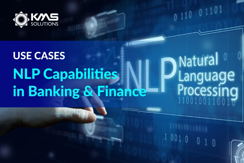 NLP Capabilities in Banking & Finance