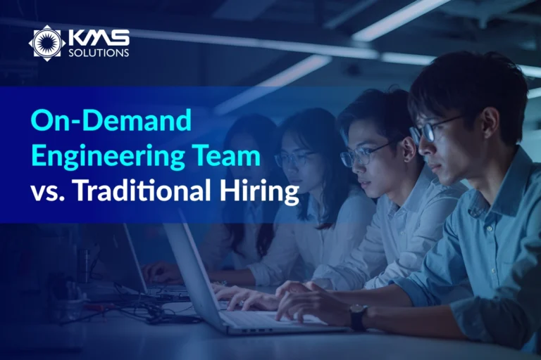 On-Demand Engineering Team vs. Traditional Hiring: Which One Solves Your Backlog Faster?