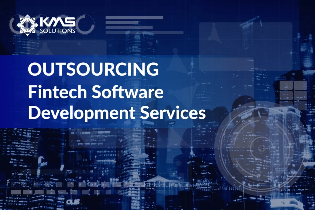 Outsourced Fintech Software Development