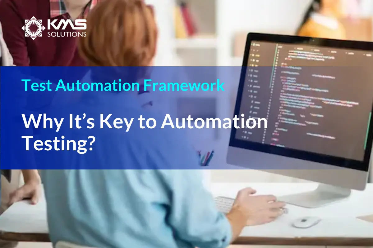 What is Test Automation Framework