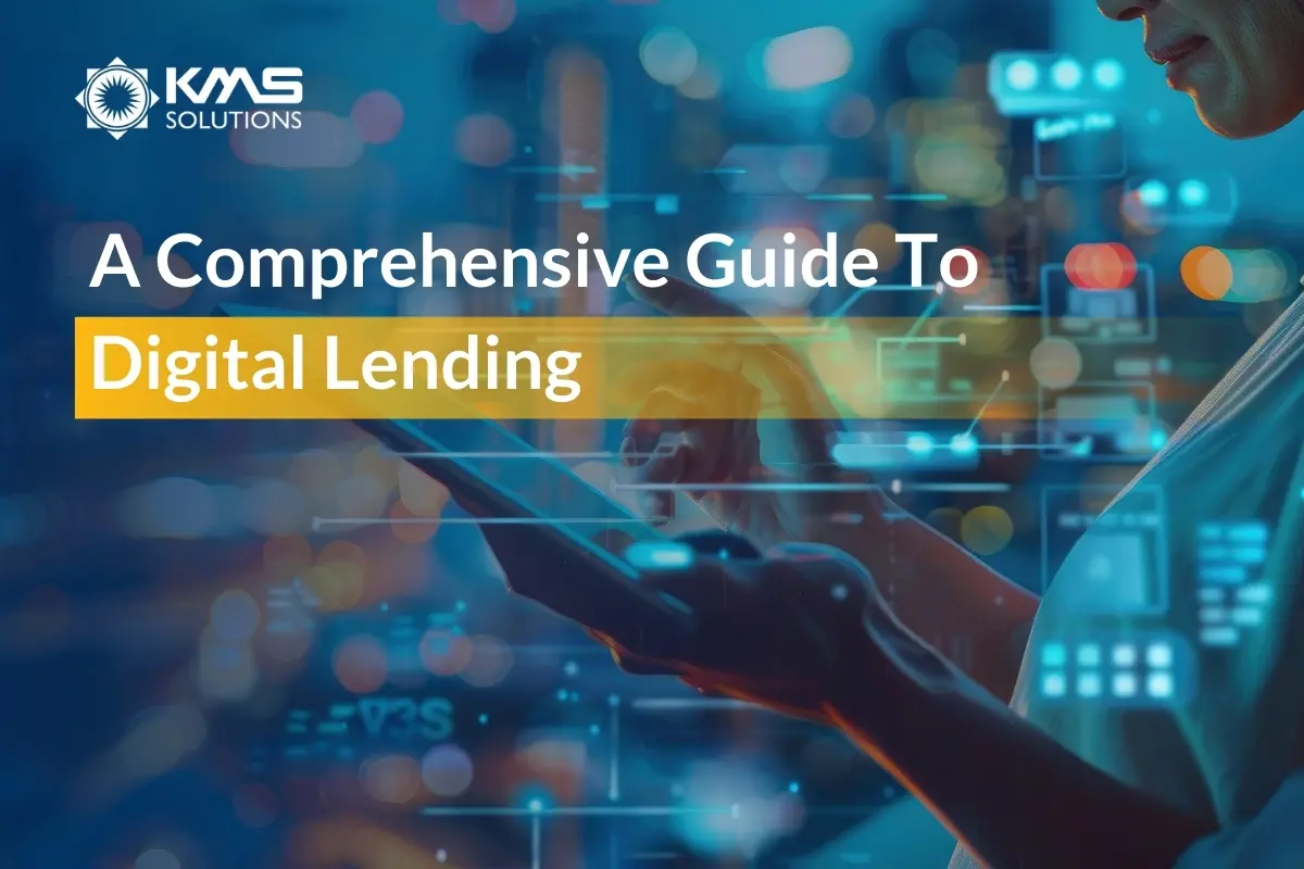 A Comprehensive Guide to Digital Lending in 2024