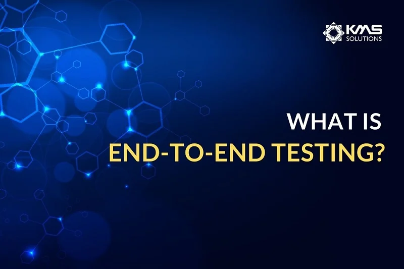 A Comprehensive Introduction to End-to-End testing