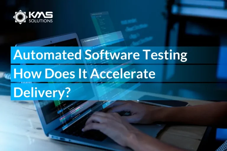 Automated Software Testing: Types & How It Accelerates Delivery