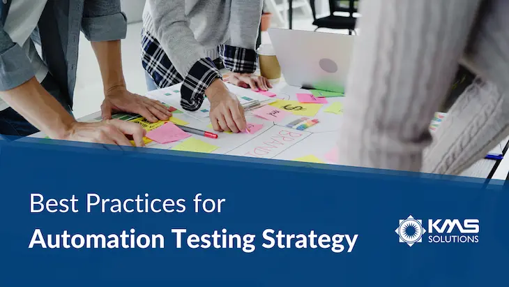 Automation Testing Strategy: What Are The Best Practices?