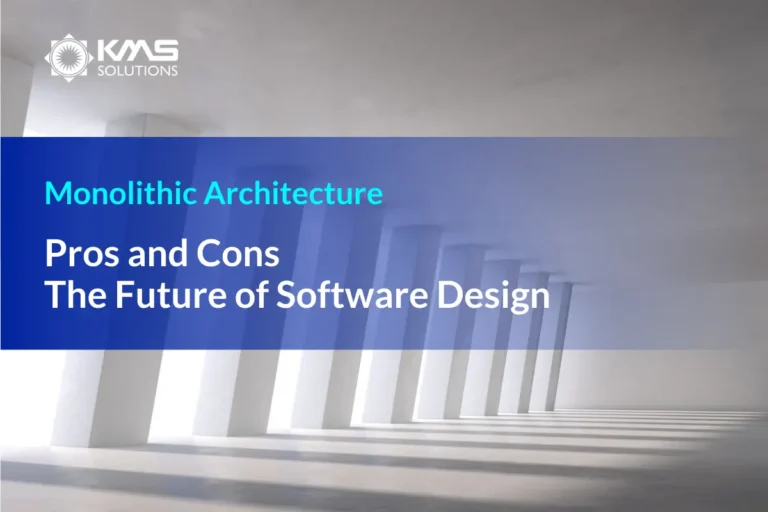 Monolithic Architecture: Pros, Cons & the Future of Software Design