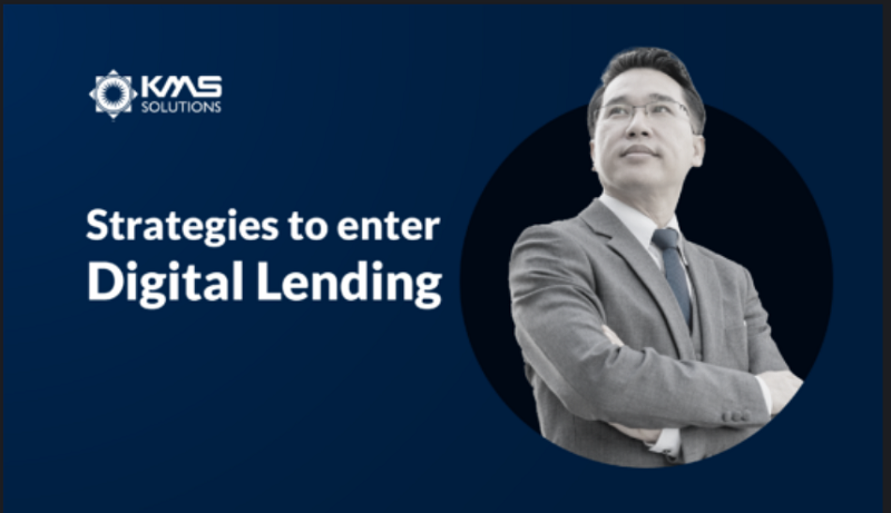 Three strategies for incumbent banks to jump aboard Digital Lending