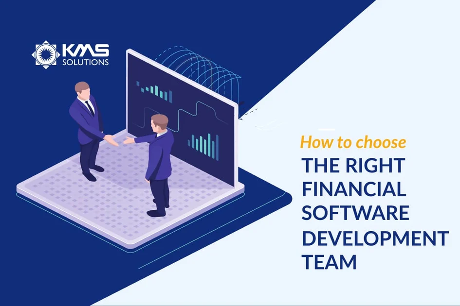 Tips to Choose the Right Financial Software Development Partner