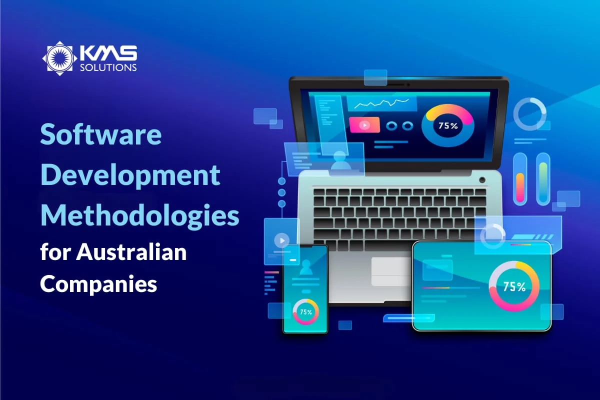 Top 4 Software Development Methodologies for Australian Companies