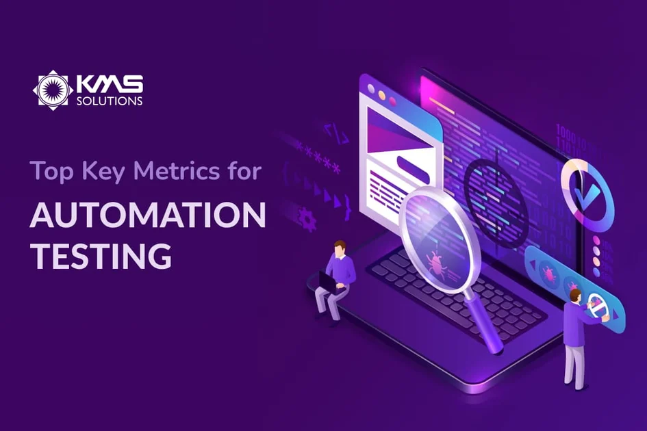 Top 8 Key Metrics for Measuring Test Automation Success