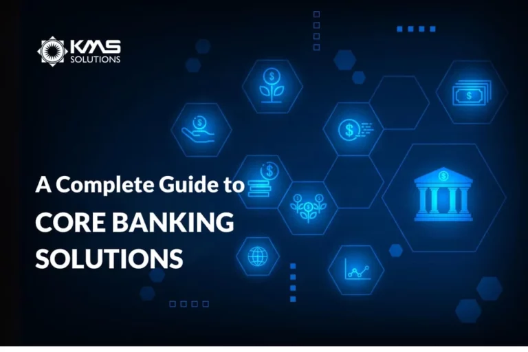 Transforming Financial Operations: A Guide to Core Banking Solutions